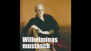 Avsnitt 1 Wilhelminas mustasch [upl. by Lewse]