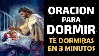 Oracion para Dormir escúchala y te dormirás en 3 minutos [upl. by Aznola]