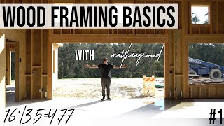 Carpentry 101 Basics of Wood Framing with MattBangsWood 1 [upl. by Buckley]