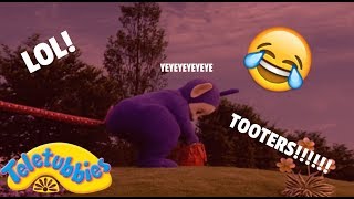 Teletubbies Tooters but its actually good [upl. by Aneerhs]