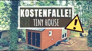 ➤ So wird ein Tiny House zur Kostenfalle I Tiny House Deutschland [upl. by Grefe421]