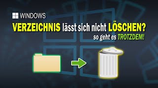 Verzeichnis lässt sich unter Windows nicht löschen  EINFACH ERKLÄRT [upl. by Ecnaled]