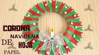 DIY  CORONA NAVIDEÑA DE HOJAS DE PAPEL [upl. by Chaille144]