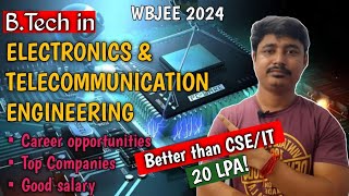 Electronics and telecommunication Engineering salary future job opportunities wbjee2024 [upl. by Alaecim]