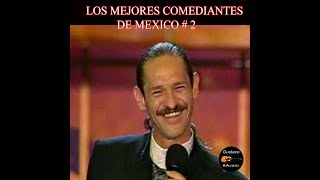 LOS MEJORES COMEDIANTES DE MEXICO 2 [upl. by Suoicerp]