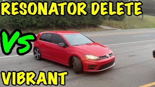 VW Golf R RESONATOR DELETE Vs VIBRANT RESONATOR [upl. by Clovis777]