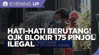 HatiHati Berutang OJK Blokir 173 Pinjol Ilegal [upl. by Schoenburg375]