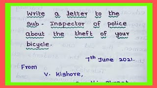 Letter to your SubInspector of police about the theft of your bicycle ll jsj jesy education [upl. by Adnolrehs]