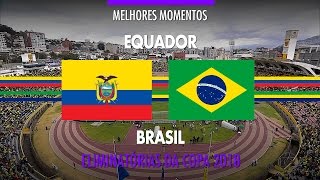 Melhores Momentos  Equador 0 x 3 Brasil  Eliminatórias da Copa 2018  01092016 [upl. by Aihsas863]