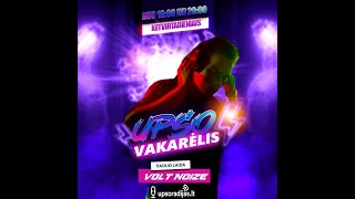 Upso Vakarelis Su Volt Noize 5 [upl. by Icyac818]