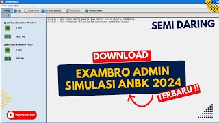 Download ExambroAdmin Terbaru ANBK 2024  Semi Daring [upl. by Enilarak]