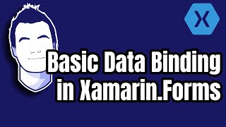 Basic Data Binding in XamarinForms [upl. by Reffotsirhc]