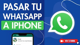 Cómo PASAR tu WHATSAPP DE ANDROID A IPHONE sin Perder nada 📲📱Transfiere WhatsApp Completamente [upl. by Nosyerg]