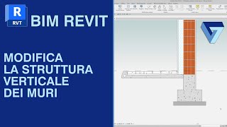 REVIT Come MODIFICARE la struttura verticale dei MURI [upl. by Satsok633]