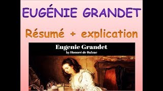 Eugénie Grandet  excellent résumé et explication [upl. by Jews]