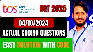 TCS NQT 2025 Batch Coding Questions Asked on October 4 Easy Solutions for TCS Coding Questionstcs [upl. by Siraf167]