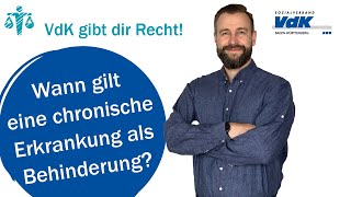 Wann gilt eine chronische Erkrankung als Behinderung VdK gibt dir Recht 40 [upl. by Noryv471]