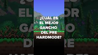 EL MEJOR GANCHO DEL PRE HARDMODE terraria [upl. by Adnwahsor]