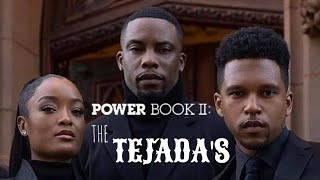 POWER BOOK II GHOST POWER BOOK II THE TEJADAS [upl. by Sarazen]