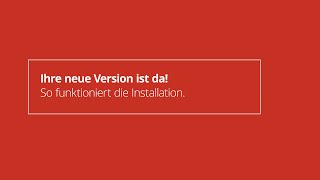 Ihre neue Version ist da So funktioniert die Installation [upl. by Eannaj426]