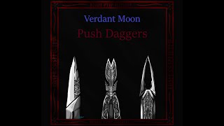 Verdant Moon  Push Daggers [upl. by Bevus]