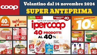 volantino IPERCOOP dal 14 novembre 2024 ✅ 40 prodotti sconti 40 anteprima 🔥 Offerte e promozioni [upl. by Anawed]