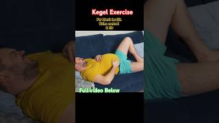 Learn kegel Exercises for Better Mens Health Urine control gas leakage and ED kegelexercises [upl. by Tiff968]