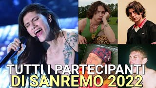 I 25 CANTANTI DEL FESTIVAL DI SANREMO 2022  Canzoni in gara Vince Blanco Rkomi Sangiovanni [upl. by Glenden]