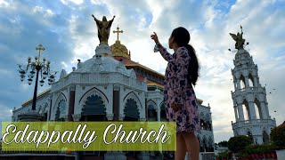 Edappally Church  Kochi Kerala  Kala Yatra [upl. by Hellah]