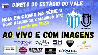 NOVO HAMBURGO X MARINGÁ PR  BRASILEIRÃO SÉRIE D  AO VIVO  270724 [upl. by Ahsiyt762]