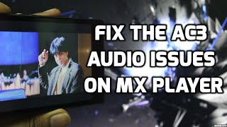 How To Fix Mxplayer EAC3 Audio Format Not Supported  Cant Start Mxplayer Audio Solved 100 [upl. by Aynosal751]