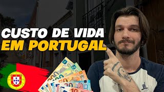 MEU CUSTO DE VIDA EM PORTUGAL 2024 [upl. by Phi766]