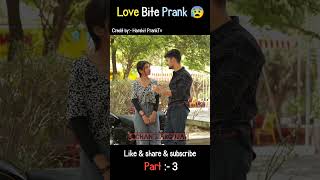 Love bite prank 😰 । Part 3 । movie explained in hindi । loveprank shorts prank [upl. by Bennet]