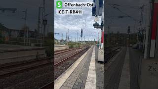 S OffenbachOst Vorbeifahrt RB411ICET➡️WienHbf icet br411 shorts [upl. by Goldfinch]