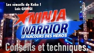 Ninja Warrior France  Réussir le parcours  Conseils et techniques [upl. by Annatnas]