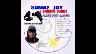 Samaz jay  Chiende kumberi [upl. by Belloir]