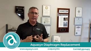 Aquasyn Diaphragm Replacement [upl. by Jandy]