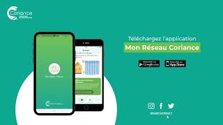 Découvrez lapplication mobile Mon Réseau Coriance [upl. by Griffith]