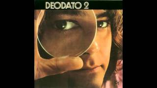 Eumir Deodato  Deodato 2 1973  Completo  Full Album HQ [upl. by Eilarol]