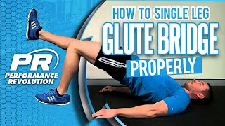 How To Single Leg Glute Bridge Properly [upl. by Meisel]