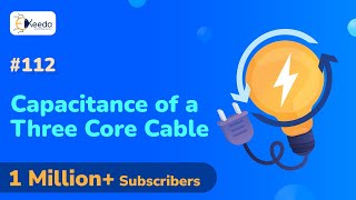 Capacitance of a Three Core Cable  Underground Cable  Power System Engineering 1 [upl. by Nabatse979]