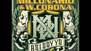 Millonario amp WCorona  Éxtasis Remix [upl. by Eireva]