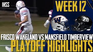 Frisco Wakeland vs Mansfield Timberview  2023 Week 12 Football Highlights [upl. by Nadine]