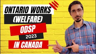 All You Need to Know About Ontario Works Welfare amp Ontario Disability Support Program ODSP 2023 [upl. by Yelyac]