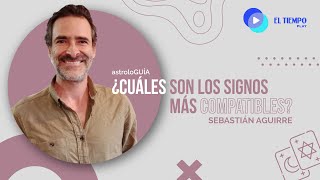 ¿Cuáles son los signos más compatibles  astroloGUÍA  El Tiempo [upl. by Anyar]