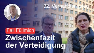 Fall Füllmich  Zwischenfazit der Verteidigung 32 Verhandlungstag [upl. by Aivatnahs627]