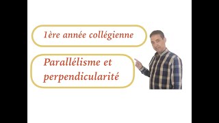 cours de parallélisme et perpendicularité 1er AC séance3 [upl. by Amata]