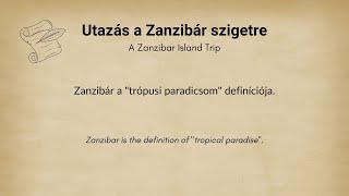 Hungarian reading practice for beginners with English translation  A Zanzibar Island Trip [upl. by Iht419]