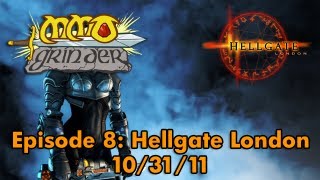 MMO Grinder Hellgate London Episode 8 [upl. by Nyleda]