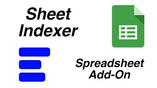 How to Use the Sheet Indexer AddOn [upl. by Ynetruoc]